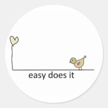 easy does it round sticker