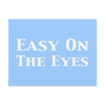 Easy On The Eyes Gifts Postcards