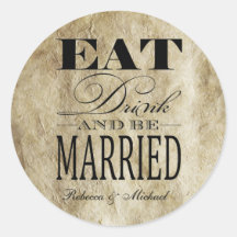 Eat Drink and be Married - Vintage Background Stickers