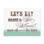 Eat, Drink and Get Married Save the Date Postcards