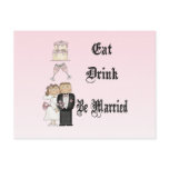 Eat,Drink,Be Married Post Cards