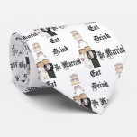 Eat,Drink,Be Married Neckties