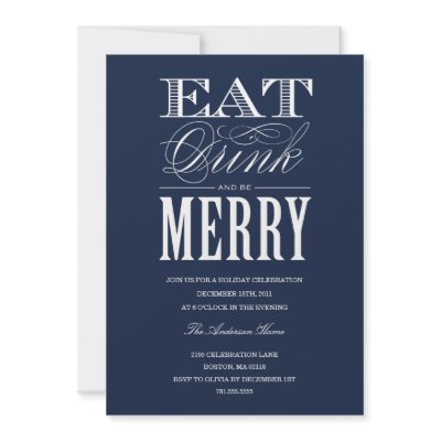 EAT, DRINK & BE MERRY | HOLIDAY PARTY INVITATION by FINEandDANDY