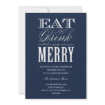 EAT, DRINK & BE MERRY | HOLIDAY PARTY INVITATION