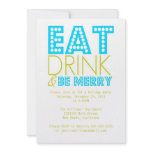 Eat Drink & Be Merry invitations