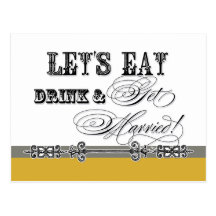 Eat, Drink n Get Married, be Maid of Honour Invite Post Card