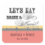 Eat, Drink n Get Married Matching Stickers or Seal