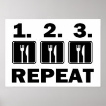 Eat Eat Eat and Repeat Print