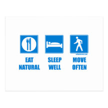 Eat healthy, sleep well, move often post cards