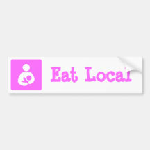 Eat Local Breastfeeding / Nursing Icon Bumper Stickers