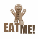EAT ME! Gingerbread Man - Brown Sepia Cut Out