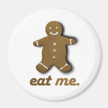 EAT ME GINGERBREAD -.png Fridge Magnet