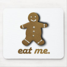 EAT ME GINGERBREAD -.png Mouse Pads