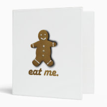 EAT ME GINGERBREAD -.png Vinyl Binder