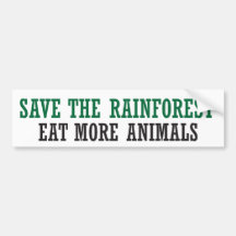 Eat More Animals Bumper Sticker