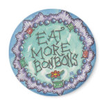 Eat More Bon Bons Refrigerator Magnets