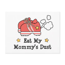 Eat My Mommy's Dust Postcard