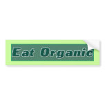 Eat Organic Bumpersticker