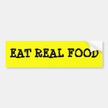 Eat Real Food Bumper Sticker