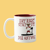 Eat Right - Stay Fit mugs