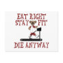 Eat Right - Stay Fit Post Card