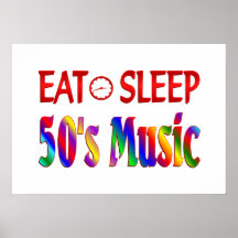 Eat Sleep 50's Music Posters