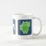 Eat. Sleep. Android. Coffee Mugs