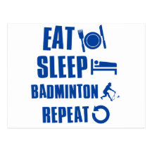 Eat sleep Badminton Postcard