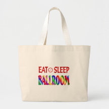 Eat Sleep Ballroom Tote Bags