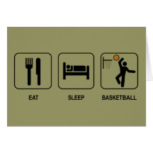 Eat Sleep Basketball Card