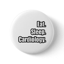 Eat. Sleep. Cardiology.