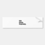 Eat. Sleep. Carpentry. Bumper Stickers
