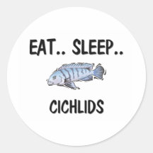 Eat Sleep CICHLIDS Sticker
