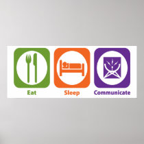 Eat Sleep Communicate Print