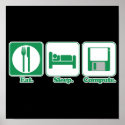 eat sleep computer (green) posters