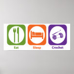 Eat Sleep Crochet Posters