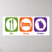 Eat Sleep Cruise Poster