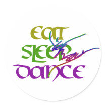EAT SLEEP DANCE