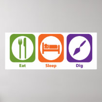 Eat Sleep Dig
