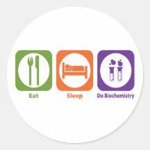 Eat Sleep Do Biochemistry Sticker