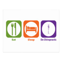 Eat Sleep Do Chiropractic Postcard
