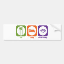 Eat Sleep Do Makeup Bumper Sticker