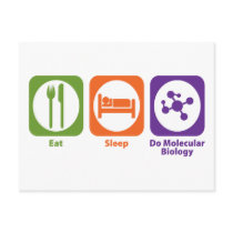 Eat Sleep Do Molecular Biology Postcards