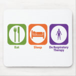 Eat Sleep Do Respiratory Therapy Mouse Pads