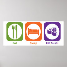 Eat Sleep Eat Sushi Print
