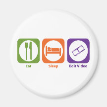 Eat Sleep Edit Video Fridge Magnet