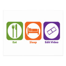 Eat Sleep Edit Video Postcard