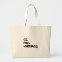 Eat. Sleep. Electrical Work. Canvas Bag