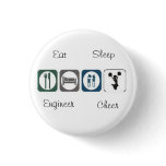 Eat Sleep Engineer Cheer Button