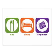 Eat Sleep Engineer Post Card